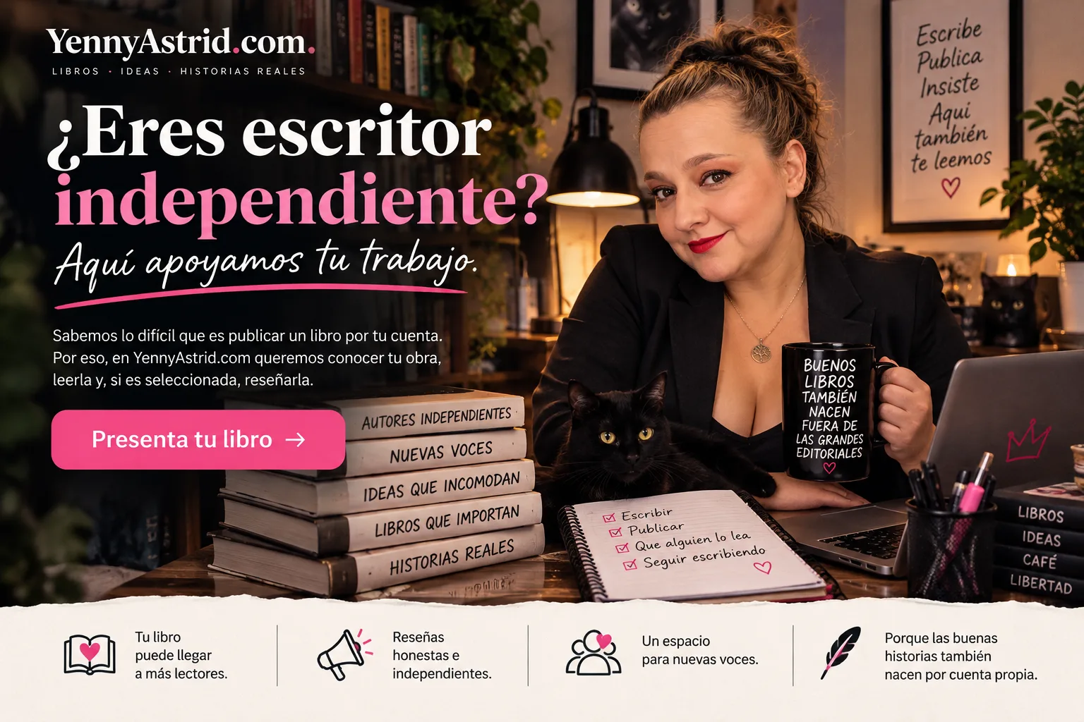 Yenny Astrid Londoño en su escritorio junto a una pila de libros y una taza que dice «Buenos libros también nacen fuera de las grandes editoriales», con el titular «¿Eres escritor independiente? Aquí apoyamos tu trabajo»