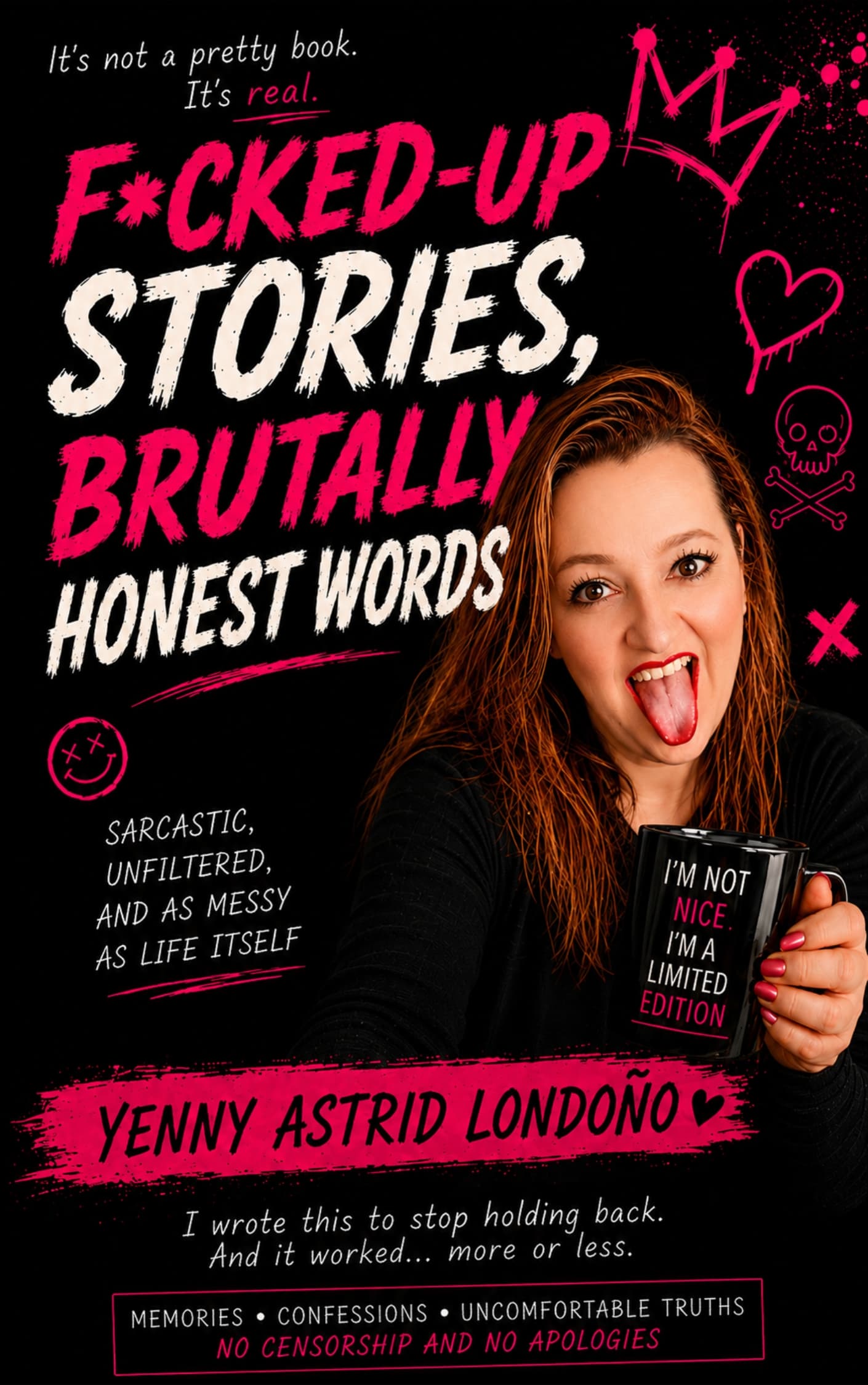 Portada de F*cked-Up Stories, Brutally Honest Words