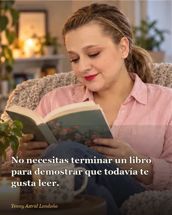 Imagen del artículo «Libros para salir de un bloqueo lector: elige por ganas, no por culpa», escrito por Yenny Astrid Londoño. Yenny aparta la lista de pendientes y deja abierto solo el libro que le despertó curiosidad.