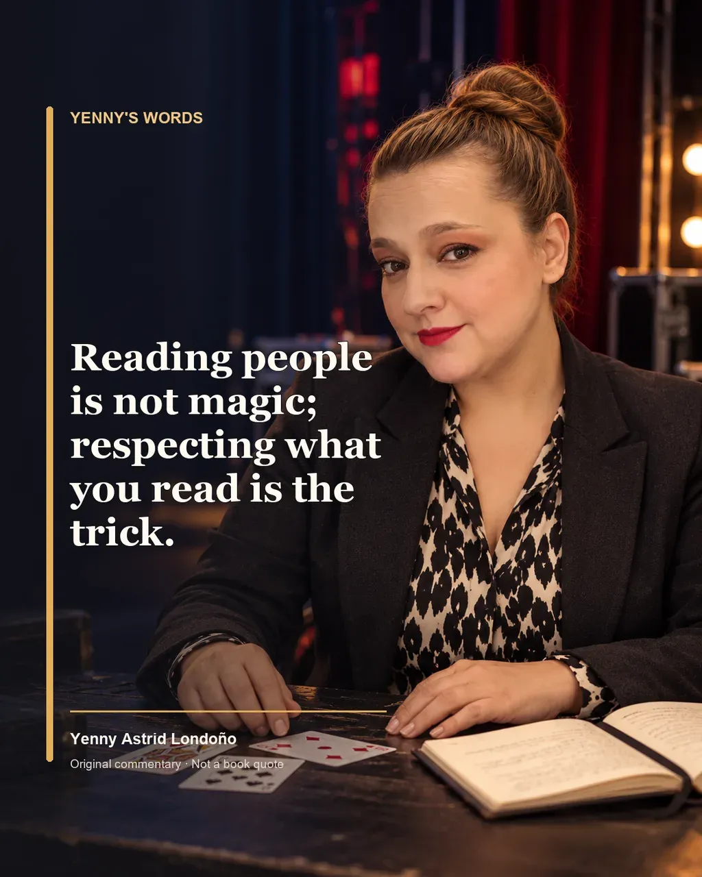 Image from Yenny Astrid Londoño’s review of “The Mentalist”. Illustration of The Mentalist, by Camilla Läckberg and Henrik Fexeus, with overlaid text: «Reading people is not magic; respecting what you read is the trick.»