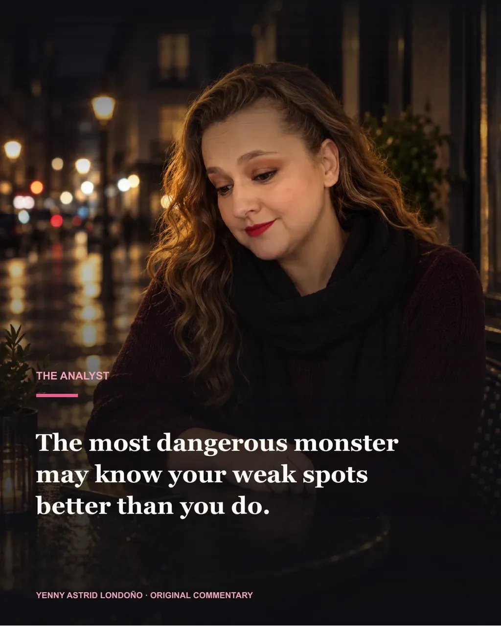 Image from Yenny Astrid Londoño’s review of “The Analyst”. Illustration of El psicoanalista, by John Katzenbach, with overlaid text: «The most dangerous monster may know your weak spots better than you do.»